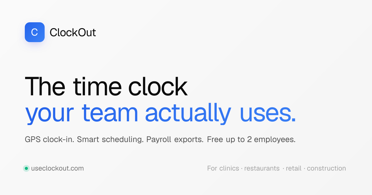 I built ClockOut for small teams that still rebuild payroll from paper timesheets logo